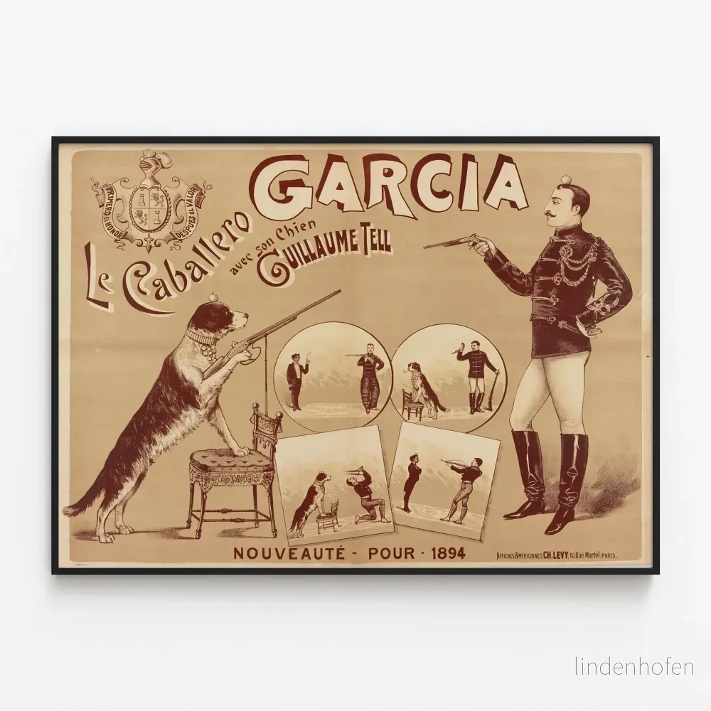 Vintageposter Le Caballero Garcia med sin hund Guillaume Tell - Retro väggdekoration