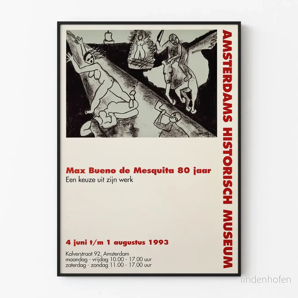 Posters Max Bueno de Mesquita 80 år - Utställning Amsterdam Historisch Museum 1993