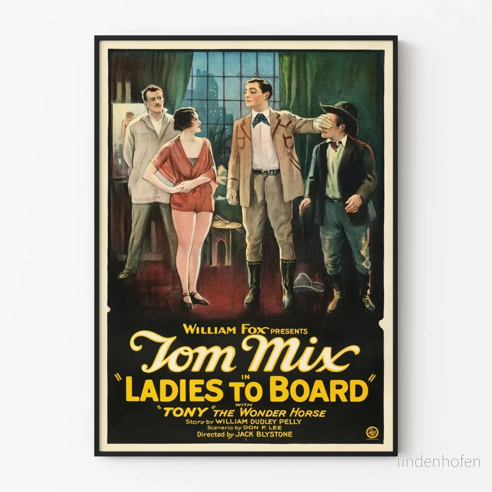 Vintageposter Ladies to Board, film med Tom Mix